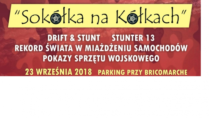 Już jutro palenie opon i ryk silników zabrzmi w Sokółce.