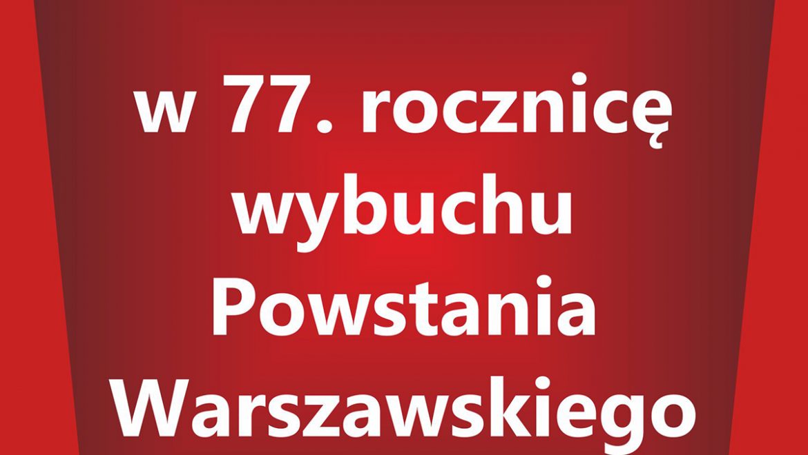 Obchody 77. rocznicy Powstania Warszawskiego