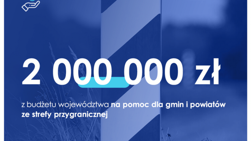 Sejmik zdecydował: 2 mln zł na inwestycje w strefie nadgranicznej