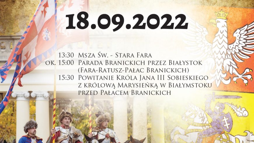 Polska Zwycięska – Parada Branickich 2022