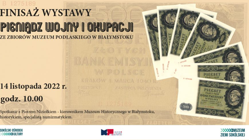 Spotkanie na temat pieniądza czasów wojny i okupacji w sokólskim muzeum