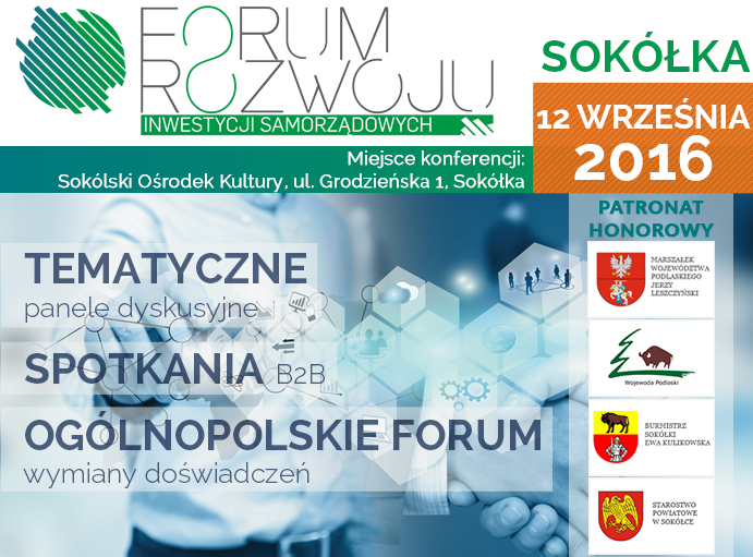Forum Rozwoju Inwestycji Samorządowych w Sokółce