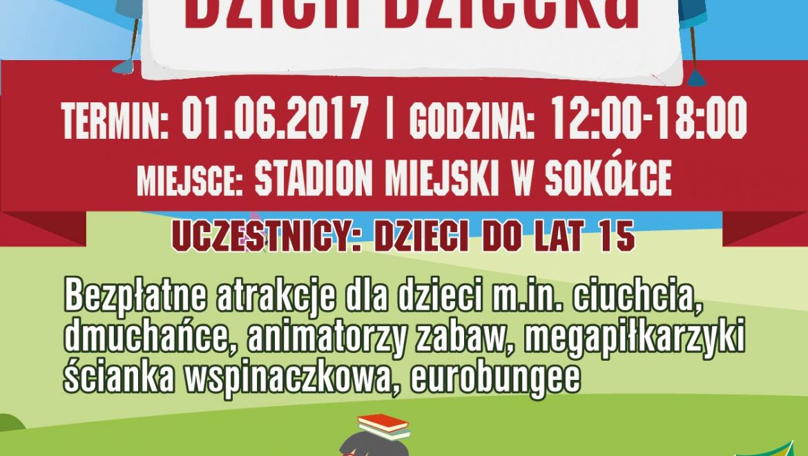 Dzień Dziecka na Stadionie Miejskim w Sokółce – bezpłatne atrakcje dla dzieci!