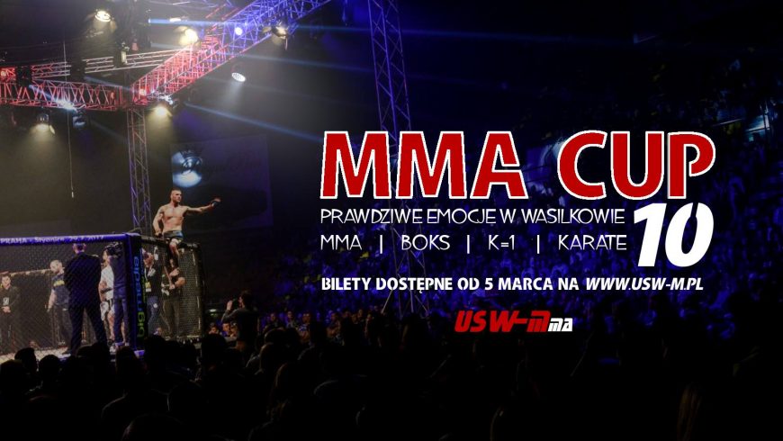 X Gala MMA CUP Wasilków już w kwietniu!!!