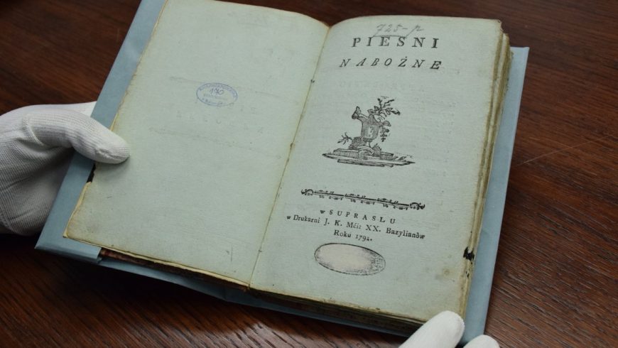„Pieśni nabożne” Franciszka Karpińskiego z 1792 r. – nowy nabytek Książnicy Podlaskiej