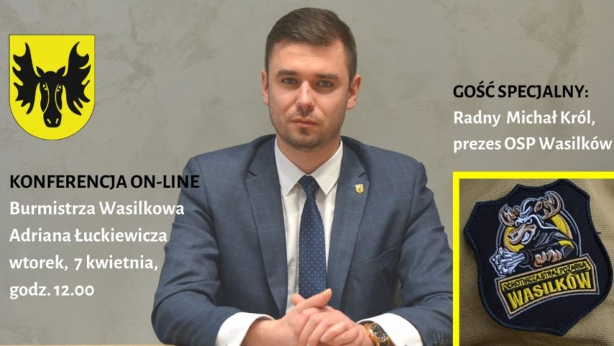Już dziś NA  ŻYWO konferencja prasowa Burmistrza Wasilkowa na antenie TTR!