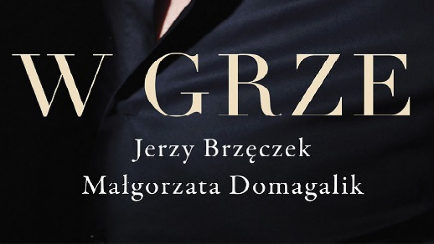 „W grze” – premiera książki o Jerzym Brzęczku