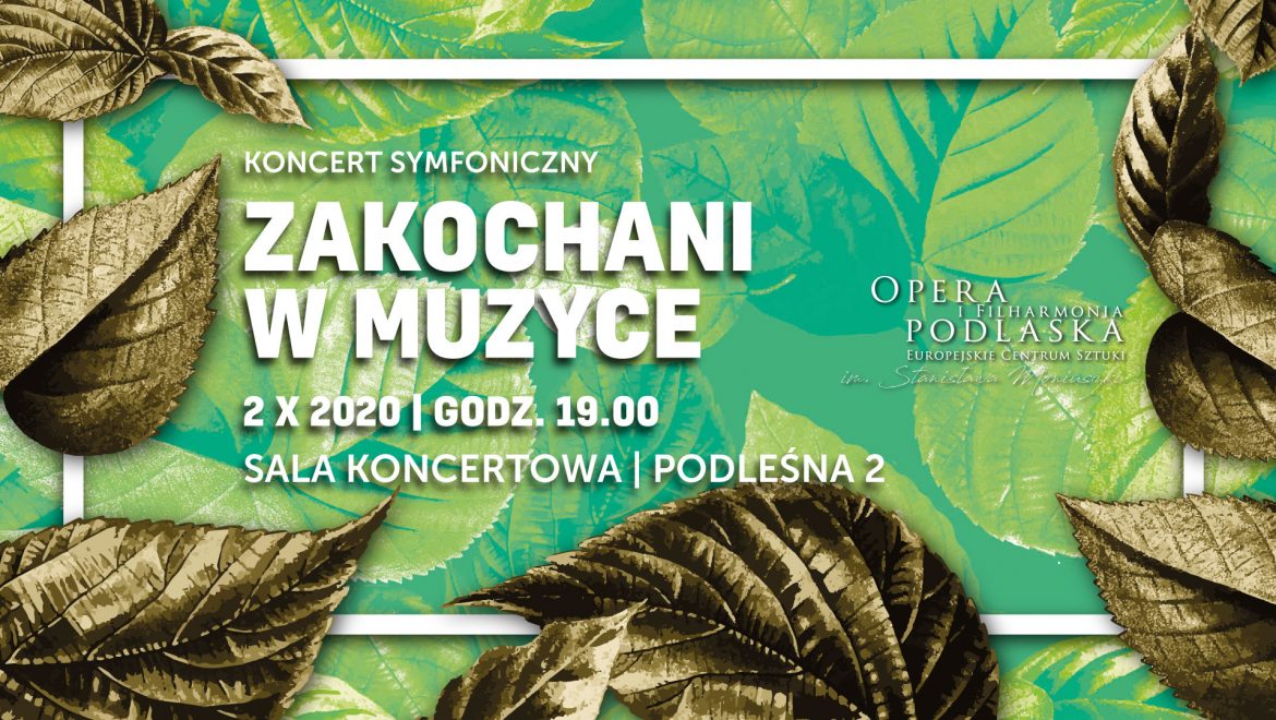 Koncert symfoniczny w Operze Podlaskiej