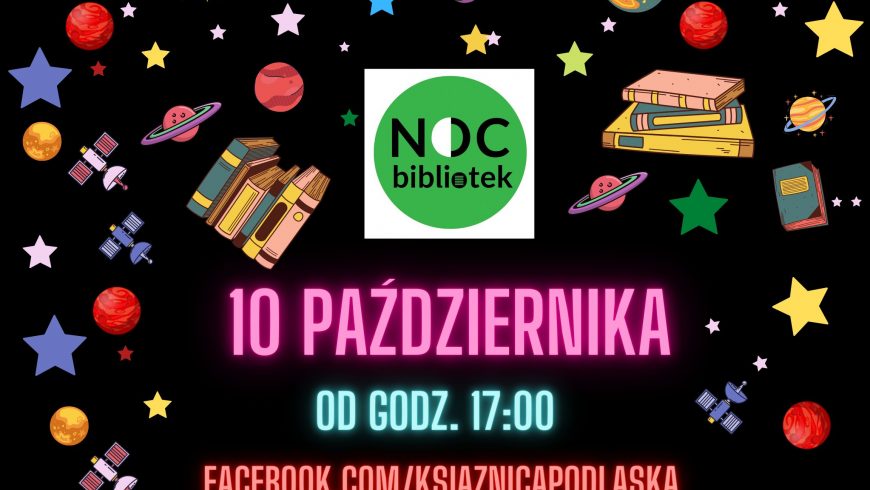 Noc Bibliotek w Książnicy Podlaskiej