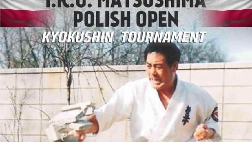 4 edycja Otwartego Turnieju Karate – I.K.O. Matsushima Polish Open ( NA ŻYWO )