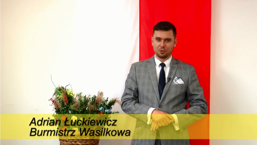 Adrian Łuckiewicz Burmistrz Wasilkowa – Życzenia Wielkanocne