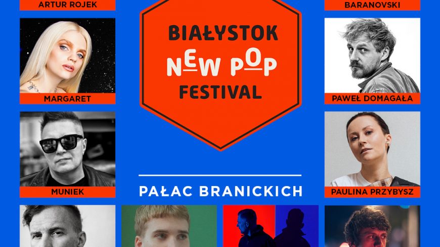 4. edycja Białystok New Pop Festival