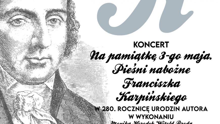 Koncert „Pieśni nabożnych” Franciszka Karpińskiego