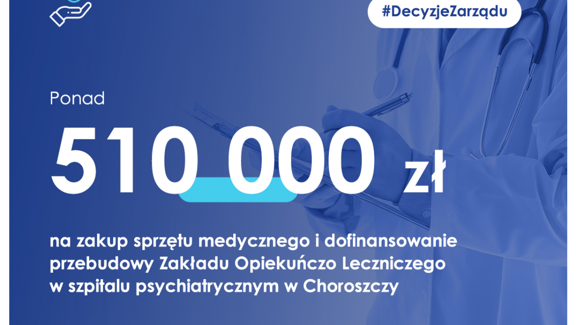 Ponad 510 tys. dotacji dla szpitala psychiatrycznego w Choroszczy