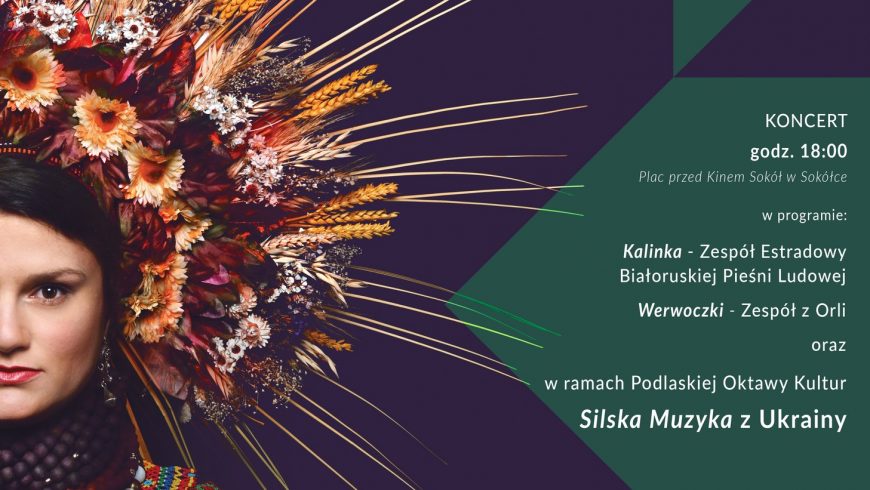 Podlaska Oktawa Kultur – koncert w Sokółce