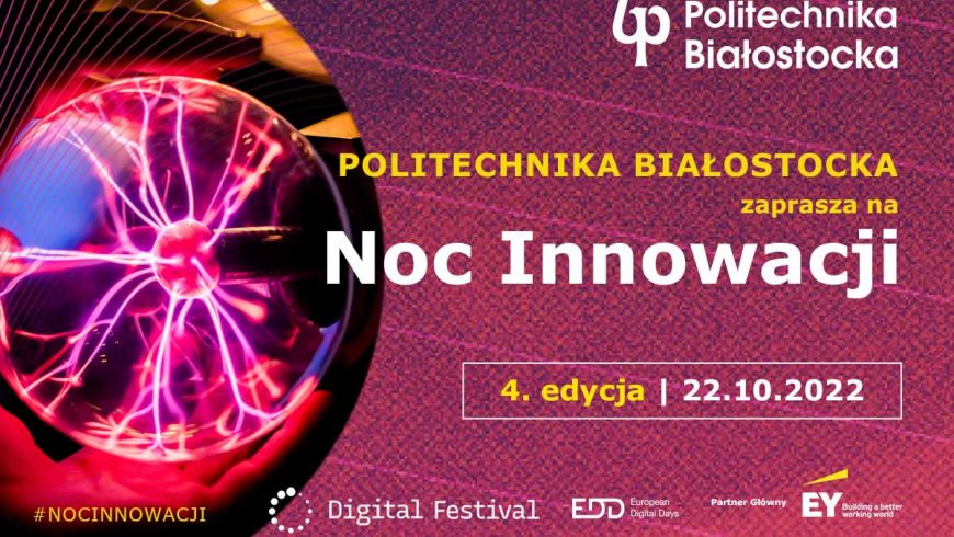 22 października Noc Innowacji na Politechnice Białostockiej