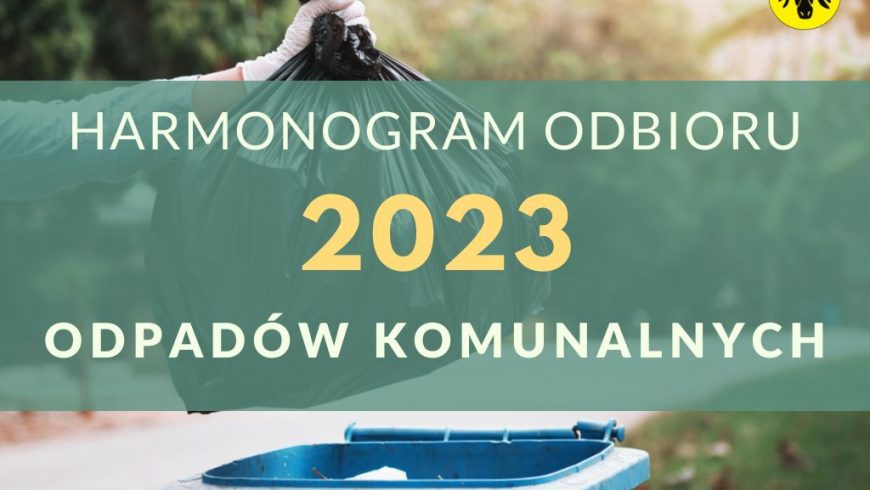 Harmonogram odbioru odpadów komunalnyych w 2023 r.