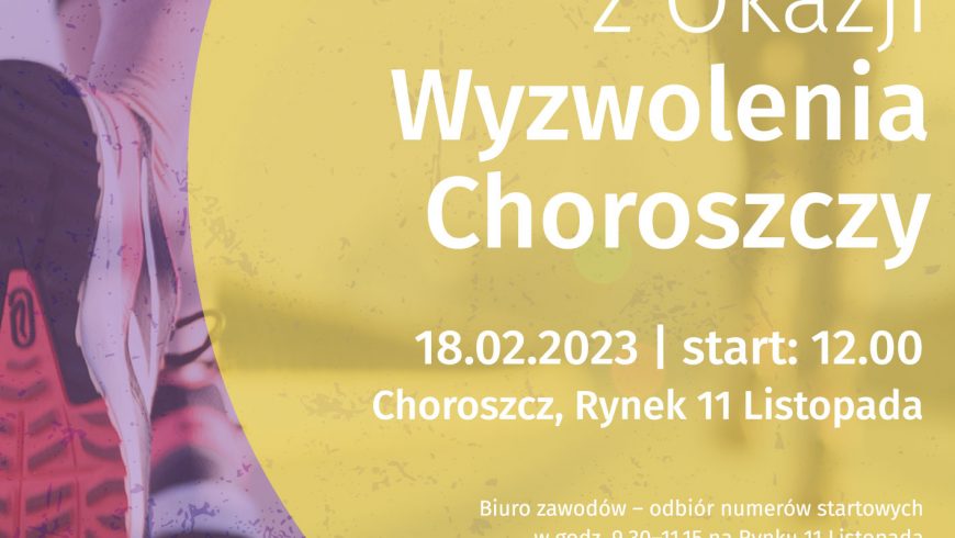 Bieg z Okazji Wyzwolenia Choroszczy już w tę sobotę!