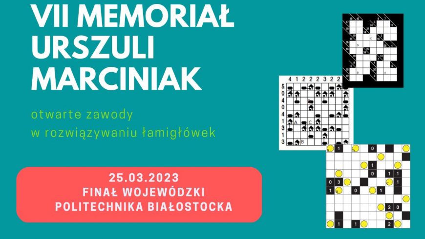W sobotę 25 marca w Politechnice Białostockiej VII Memoriał Urszuli Marciniak