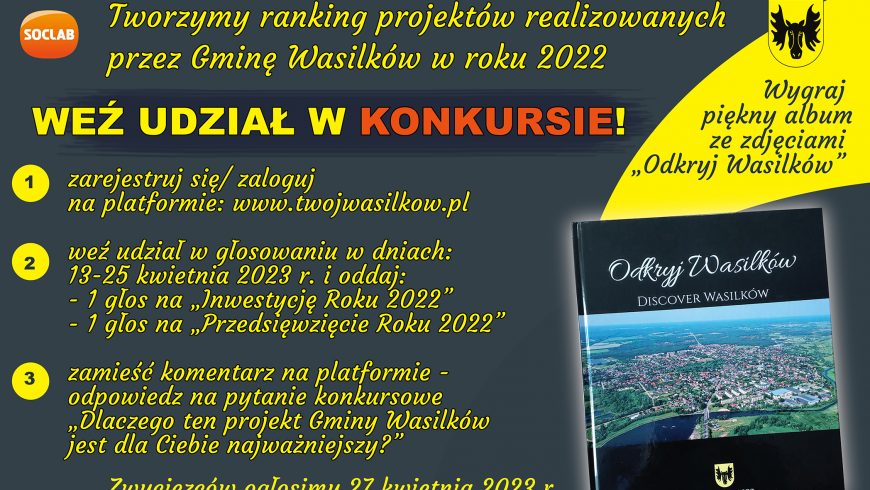 Weź udział w Konkursie na „Wasilkowski Projekt Roku 2022” i wygraj piękny album ze zdjęciami „Odkryj Wasilków”