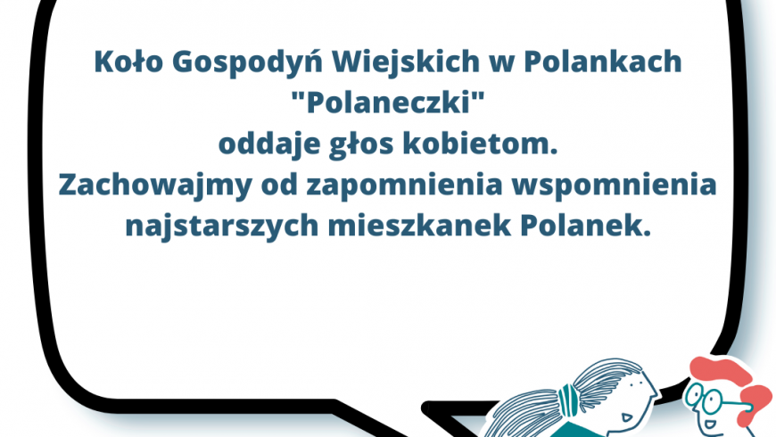 Koło Gospodyń Wiejskich w Polankach „Polaneczki” w ogólnopolskiej akcji Masz Głos!