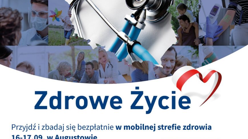 Projekt „Zdrowe Życie” Mobilna Strefa Zdrowia – Augustów, Rynek Zygmunta Augusta