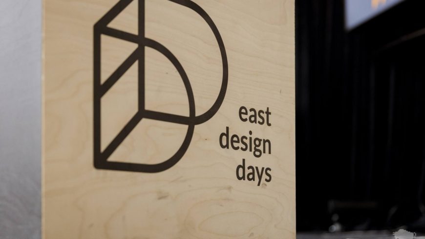 Przed nami szóste East Design Days. Tym razem pod hasłem „Liczy się wnętrze”