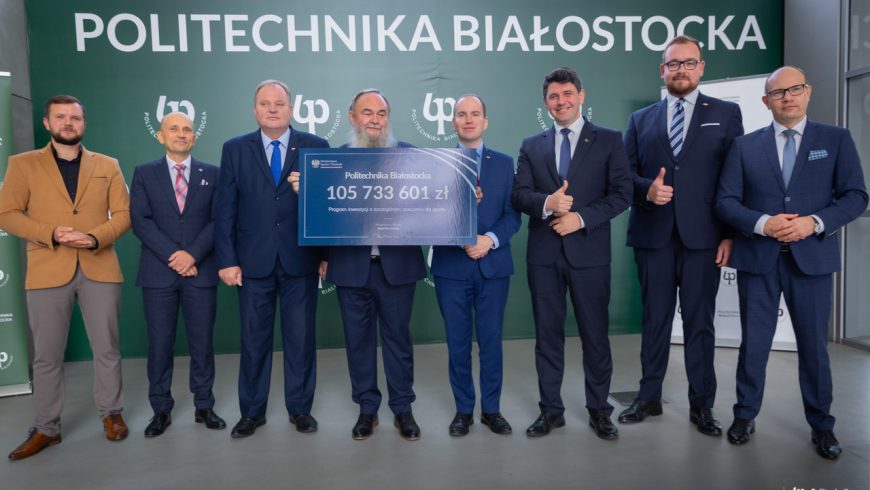 Politechnika Białostocka otrzymała 105 733 601 zł dofinansowania do budowy hali widowiskowo-sportowej na kampusie Uczelni