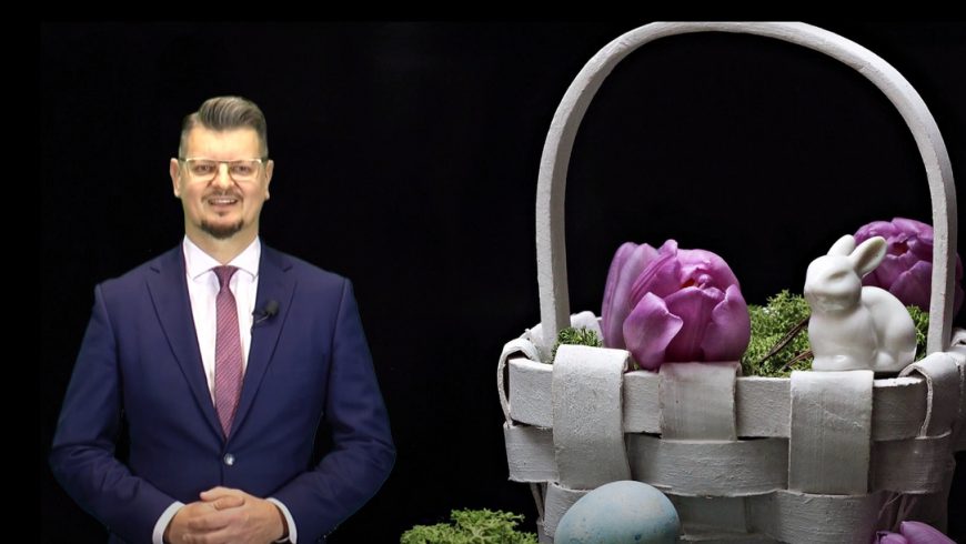 Życzenia Wielkanocne: Piotr Karol Bujwicki – Prezes LGD Szlak Tatarski