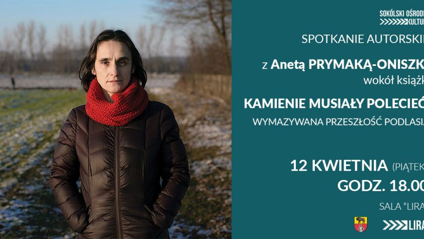 SOK: Spotkanie autorskie z Anetą Prymaką-Oniszk