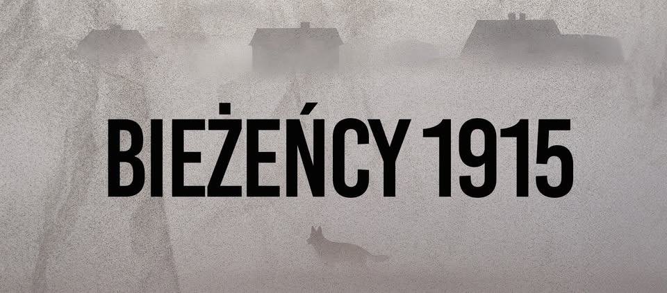 Spektakl „Bieżeńcy 1915” w Kinie „Sokół”